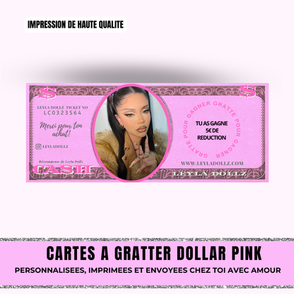 Cartes à gratter dollar pink